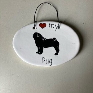 I Love My Pug Hanging Plaque - Black and Red
